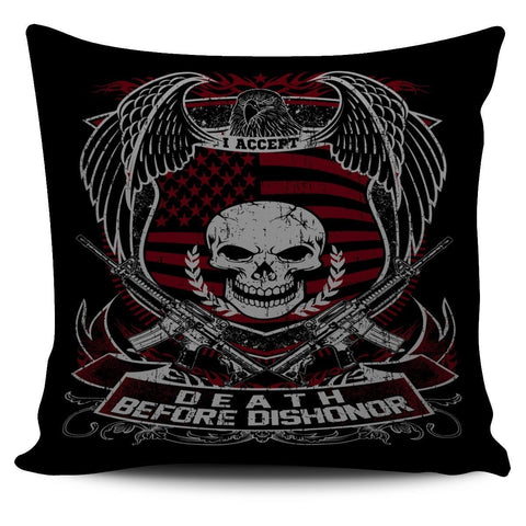 Death Before Dishonor-Pillow Cover-Free Shipping