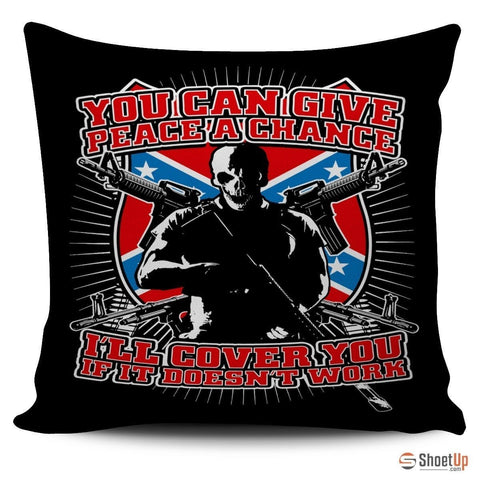 You Can Give Peace A Chance-Pillow Cover-Free Shipping