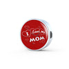 'I Love MY MOM' Red Print Circle Charm Steel Bracelet-Free Shipping